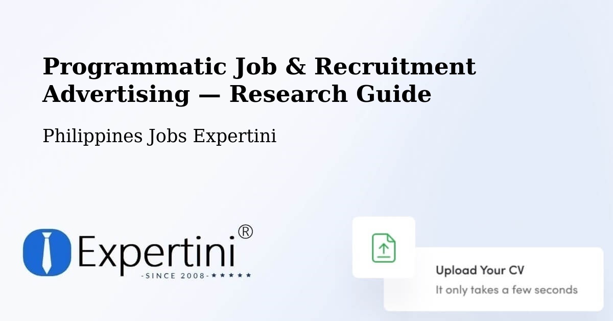 Programmatic Job & Recruitment Advertising — Research Guide – Dingle
